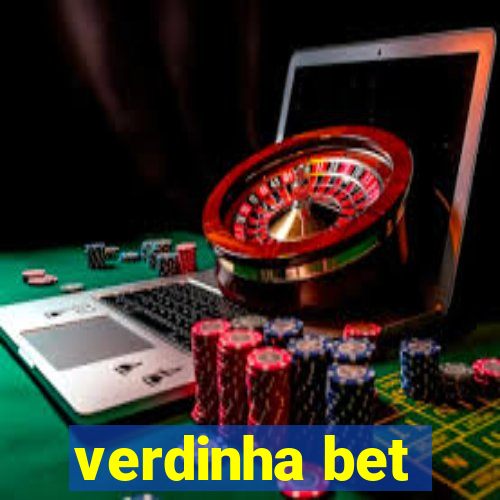 verdinha bet